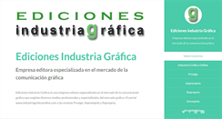 Desktop Screenshot of edicionesindustriagrafica.com